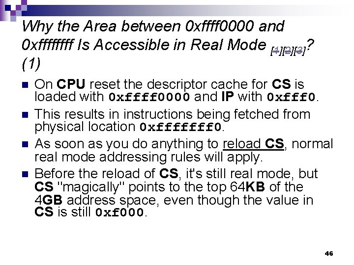 Why the Area between 0 xffff 0000 and 0 xffff Is Accessible in Real