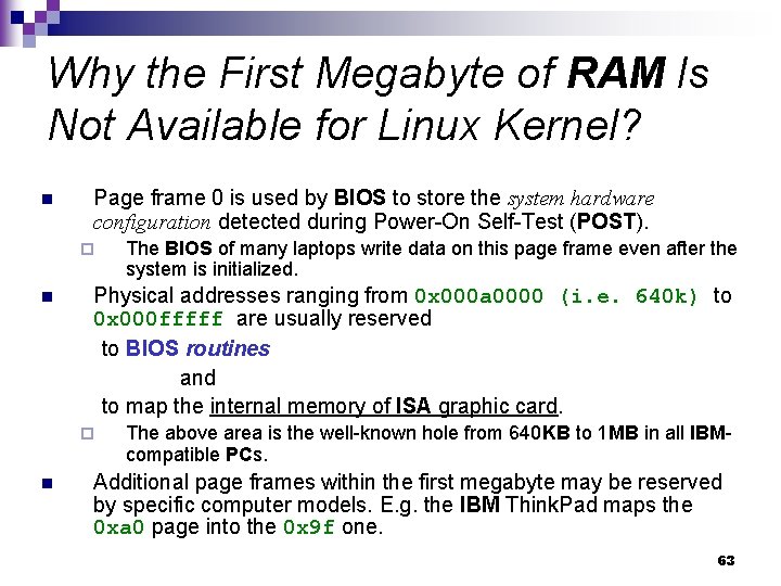 Why the First Megabyte of RAM Is Not Available for Linux Kernel? n Page