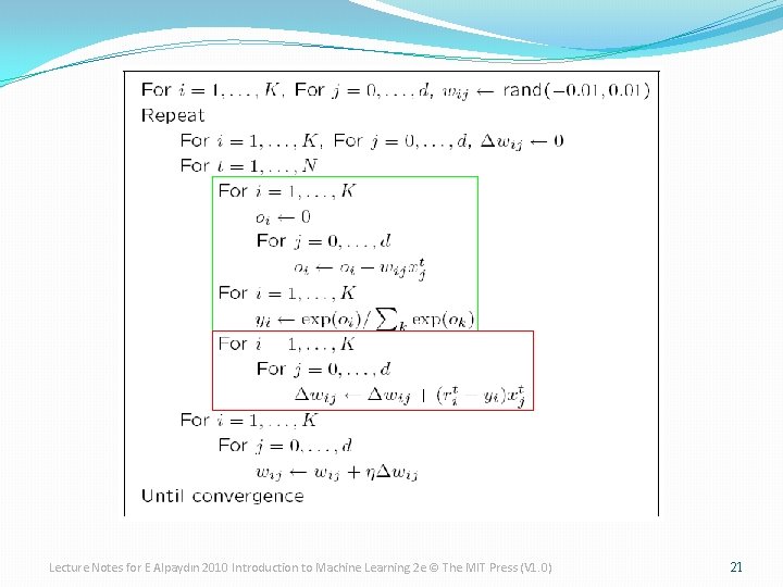 Lecture Notes for E Alpaydın 2010 Introduction to Machine Learning 2 e © The