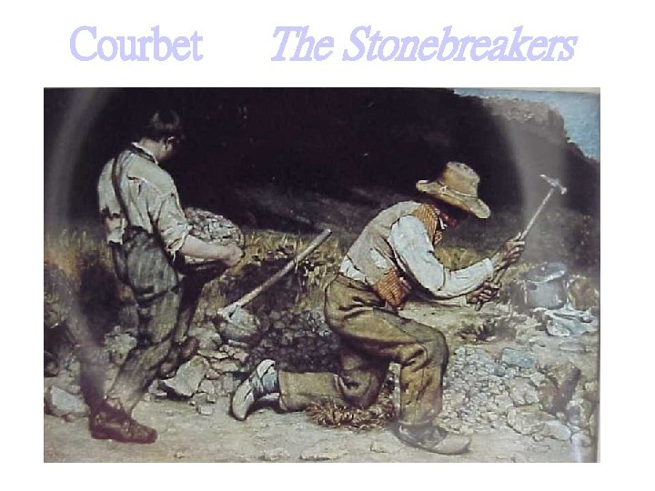 Courbet The Stonebreakers Courbet The Stonebreakers
