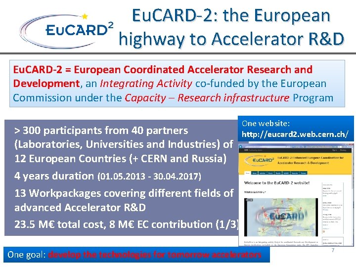 Eu. CARD-2: the European highway to Accelerator R&D Eu. CARD-2 = European Coordinated Accelerator