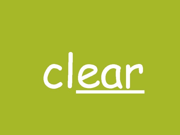 clear 
