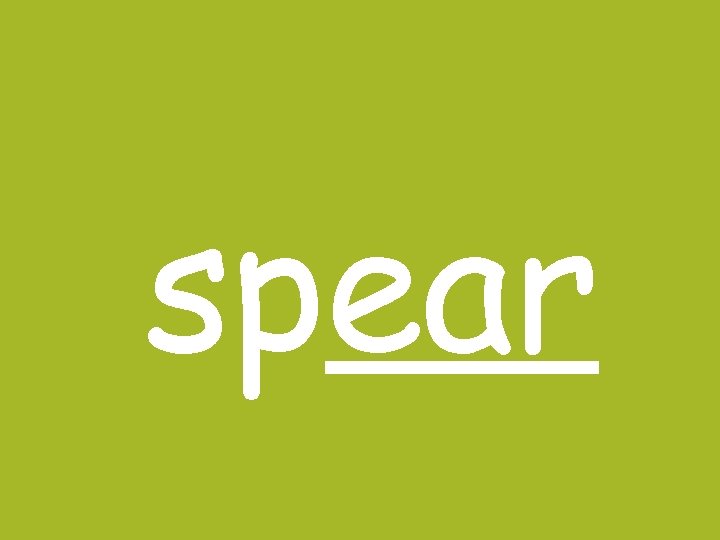 spear 