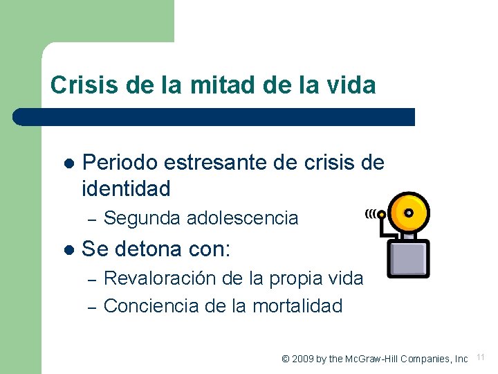 Crisis de la mitad de la vida l Periodo estresante de crisis de identidad Crisis de la mitad de la vida l Periodo estresante de crisis de identidad