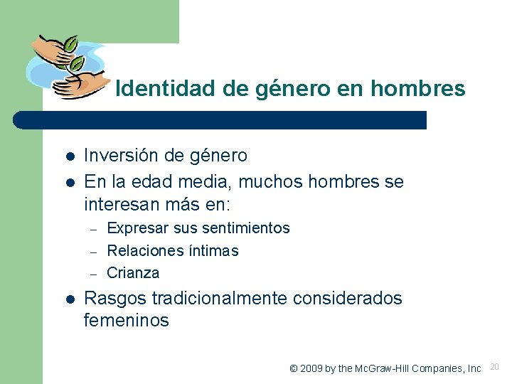 Identidad de género en hombres l l Inversión de género En la edad media, Identidad de género en hombres l l Inversión de género En la edad media,