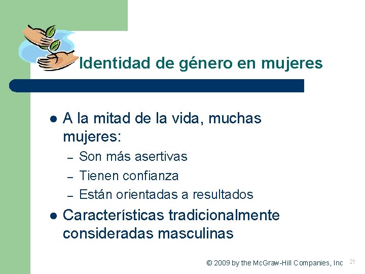 Identidad de género en mujeres l A la mitad de la vida, muchas mujeres: Identidad de género en mujeres l A la mitad de la vida, muchas mujeres: