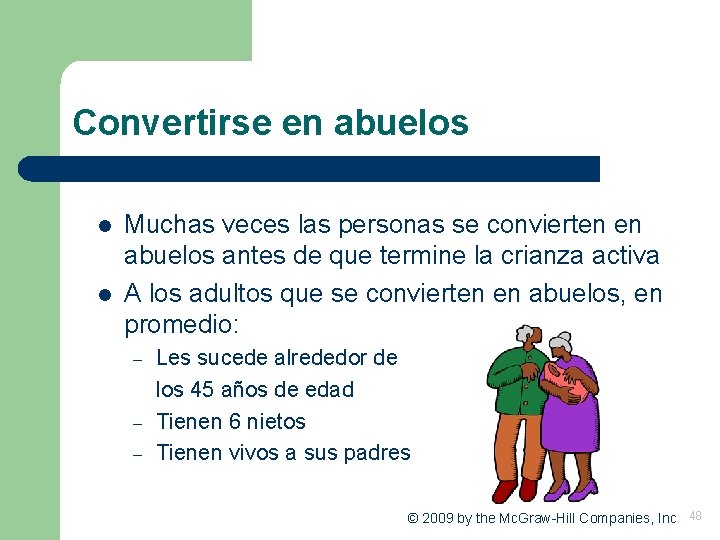 Convertirse en abuelos l l Muchas veces las personas se convierten en abuelos antes Convertirse en abuelos l l Muchas veces las personas se convierten en abuelos antes