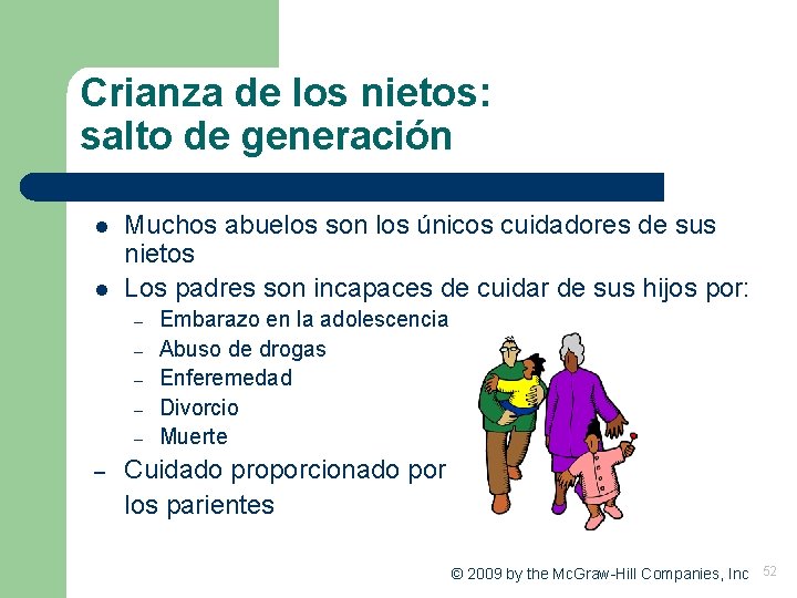 Crianza de los nietos: salto de generación l l Muchos abuelos son los únicos Crianza de los nietos: salto de generación l l Muchos abuelos son los únicos