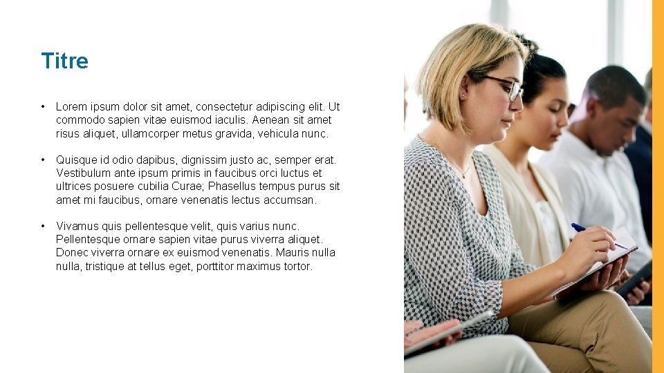 Titre • Lorem ipsum dolor sit amet, consectetur adipiscing elit. Ut commodo sapien vitae Titre • Lorem ipsum dolor sit amet, consectetur adipiscing elit. Ut commodo sapien vitae