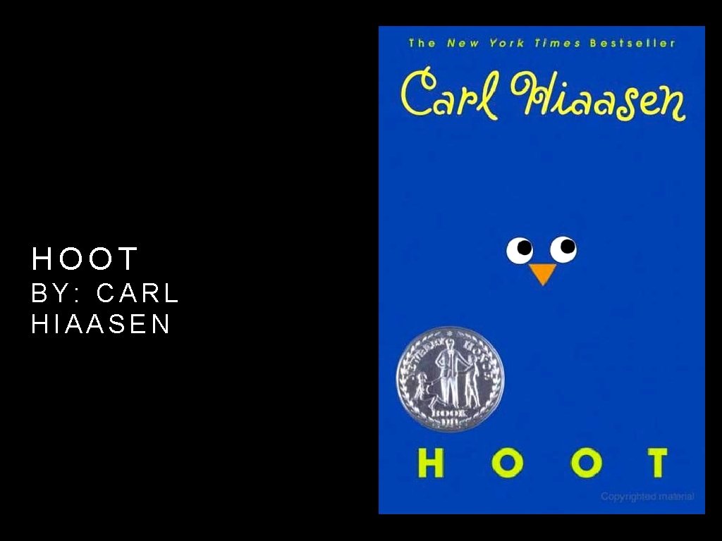 HOOT BY: CARL HIAASEN 