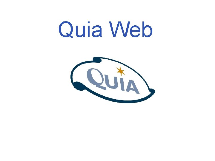 Quia Web 