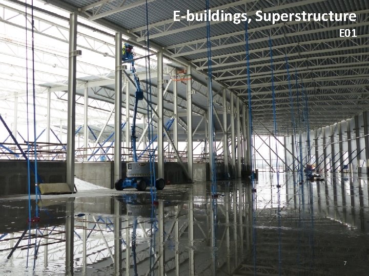 E-buildings, Superstructure E 01 7 