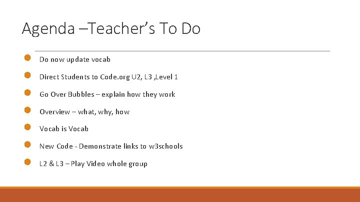 Agenda –Teacher’s To Do ● ● ● ● Do now update vocab Direct Students