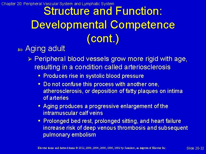 Chapter 20: Peripheral Vascular System and Lymphatic System Structure and Function: Developmental Competence (cont.