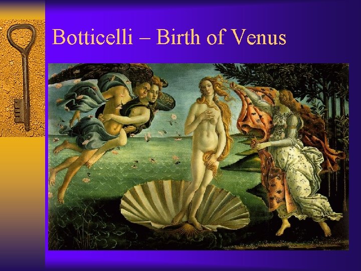 Botticelli – Birth of Venus 