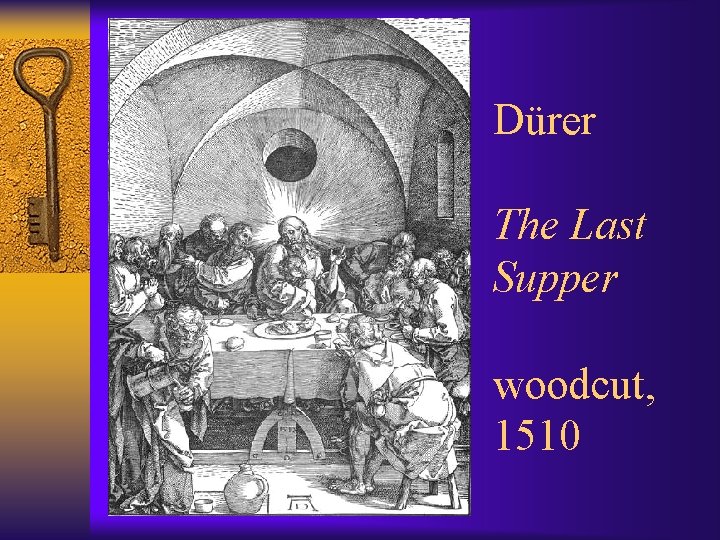 Dürer The Last Supper woodcut, 1510 