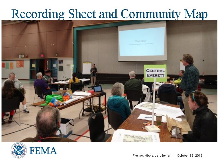 Recording Sheet and Community Map https: //everettwa. gov/Document. Center/View/13998/Everett. HMP_2018 Freitag, Hicks, Jerolleman October