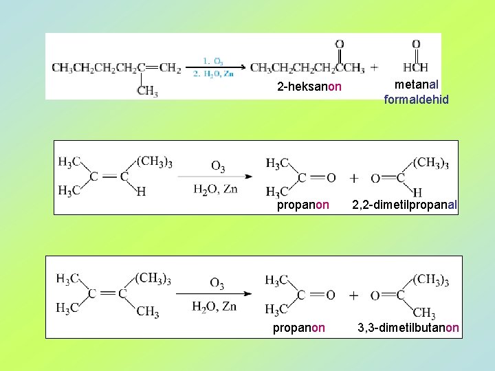 2 -heksanon propanon metanal formaldehid 2, 2 -dimetilpropanal 3, 3 -dimetilbutanon 