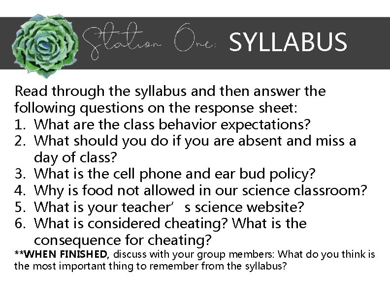 SYLLABUS Read through the syllabus and then answer the following questions on the response