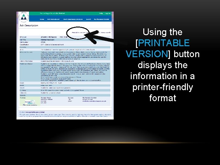 Using the [PRINTABLE VERSION] button displays the information in a printer-friendly format 