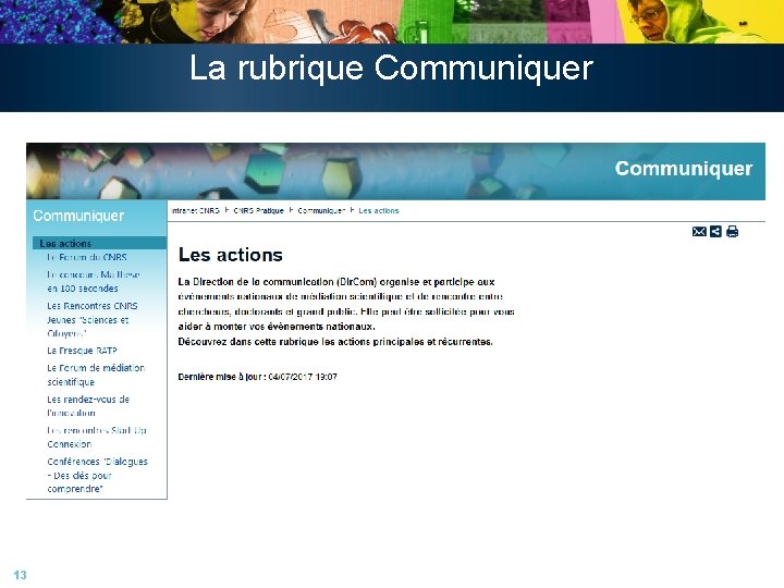 La rubrique Communiquer 13 La rubrique Communiquer 13