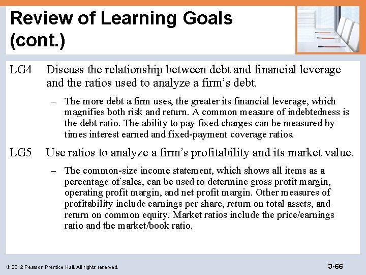 Review of Learning Goals (cont. ) LG 4 Discuss the relationship between debt and