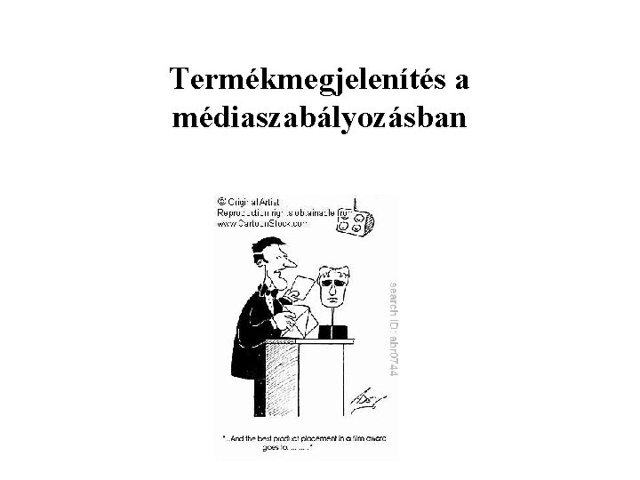 Termékmegjelenítés a médiaszabályozásban 