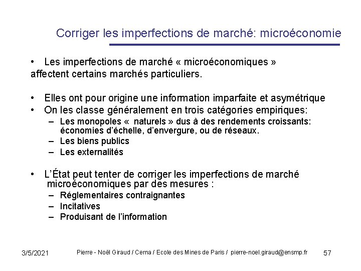 Corriger les imperfections de marché: microéconomie • Les imperfections de marché « microéconomiques »