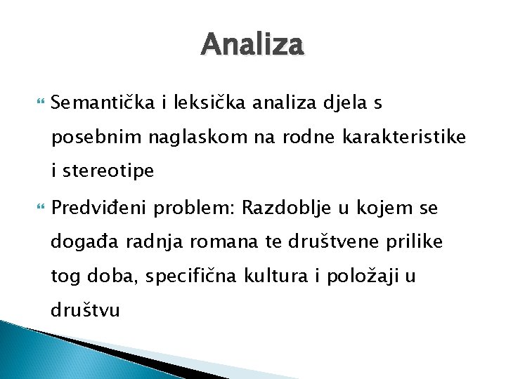 Analiza Semantička i leksička analiza djela s posebnim naglaskom na rodne karakteristike i stereotipe