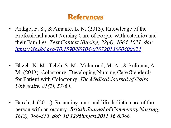  • Ardigo, F. S. , & Amante, L. N. (2013). Knowledge of the