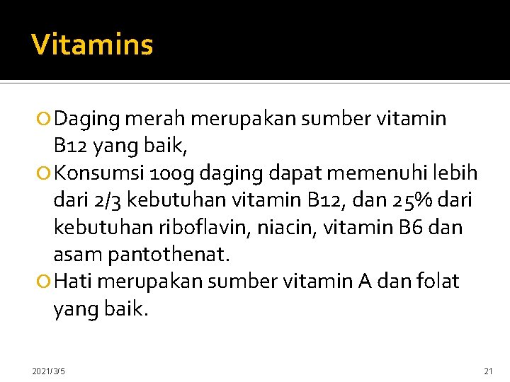 Vitamins Daging merah merupakan sumber vitamin B 12 yang baik, Konsumsi 100 g daging