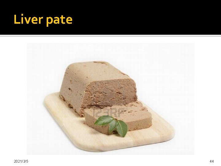 Liver pate 2021/3/5 44 