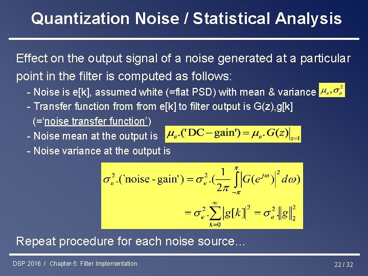 Quantization Noise / Statistical Analysis Effect on the output signal of a noise generated