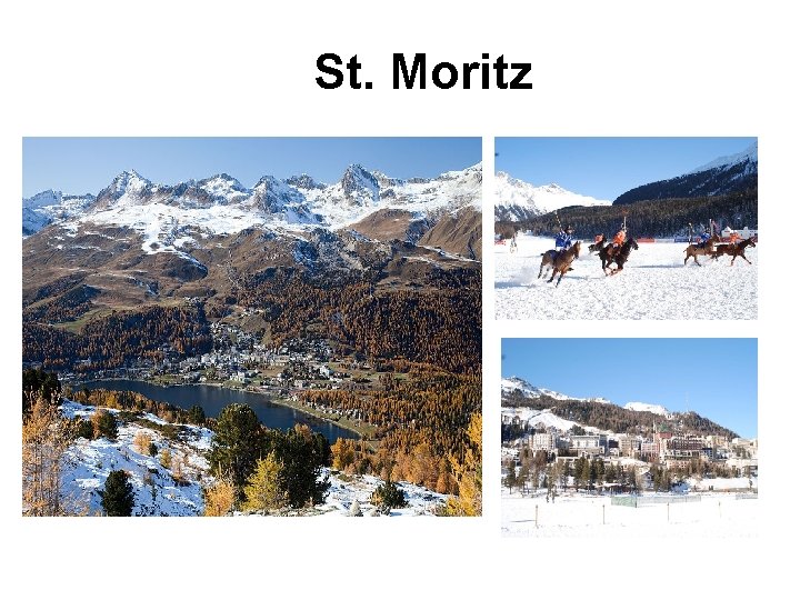 St. Moritz 