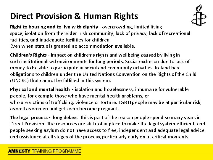 Direct Provision & Human Rights Right to housing and to live with dignity -