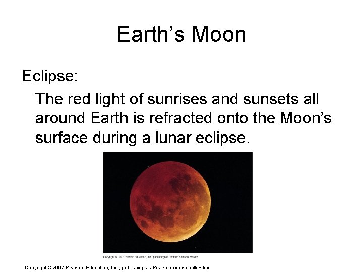 Earth’s Moon Eclipse: The red light of sunrises and sunsets all around Earth is