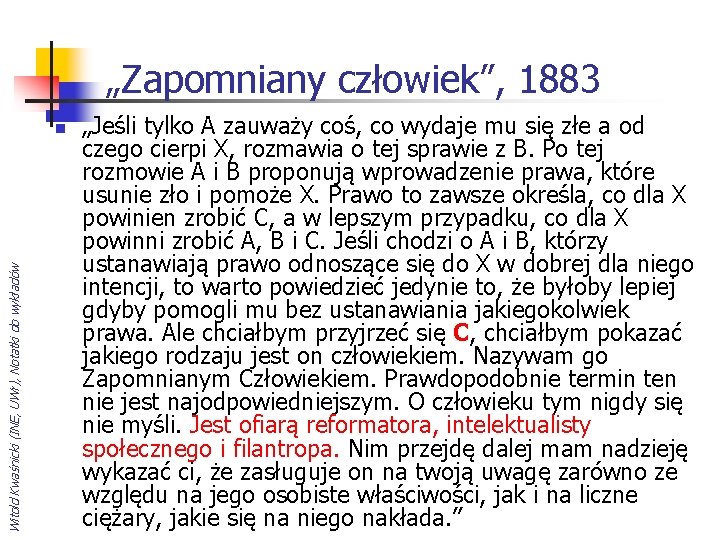 „Zapomniany człowiek”, 1883 Witold Kwaśnicki (INE, UWr), Notatki do wykładów n „Jeśli tylko A