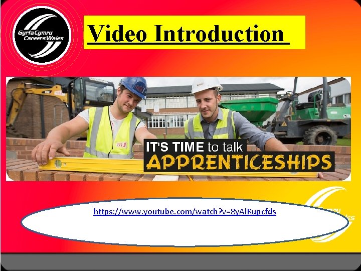 Video Introduction https: //www. youtube. com/watch? v=8 y. Al. Rupcfds Video Introduction https: //www. youtube. com/watch? v=8 y. Al. Rupcfds