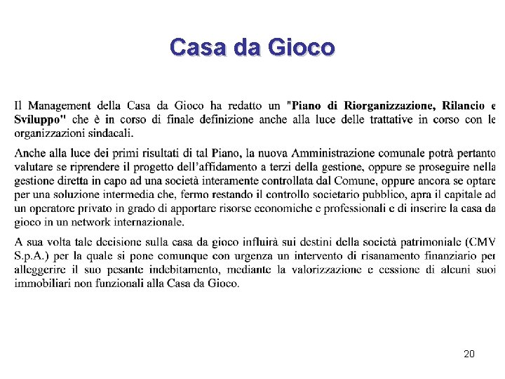 Casa da Gioco 20 