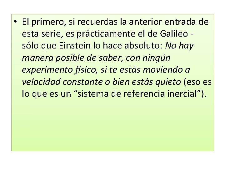  • El primero, si recuerdas la anterior entrada de esta serie, es prácticamente