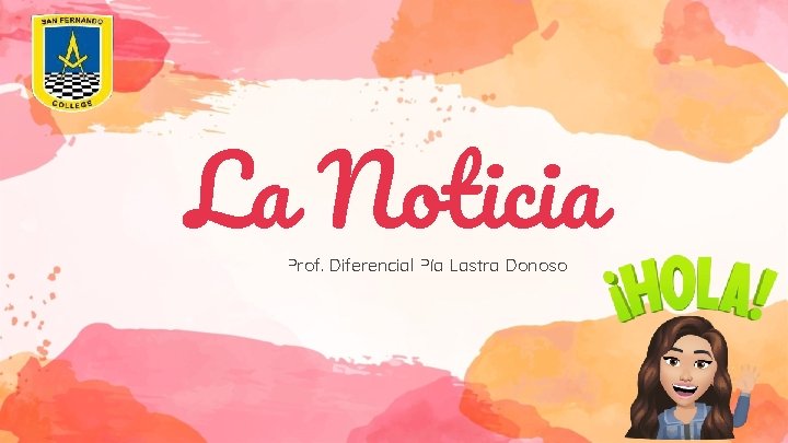 La Noticia Prof. Diferencial Pía Lastra Donoso 