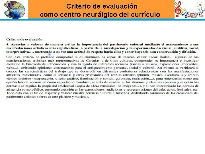 Criterio de evaluación como centro neurálgico del currículo 