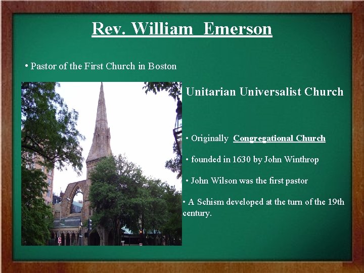 Rev. William Emerson • Pastor of the First Church in Boston Unitarian Universalist Church