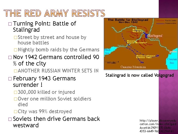 � Turning Point: Battle of Stalingrad � Street by street and house by house