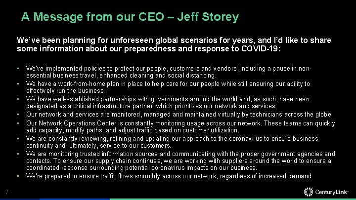 A Message from our CEO – Jeff Storey We’ve been planning for unforeseen global