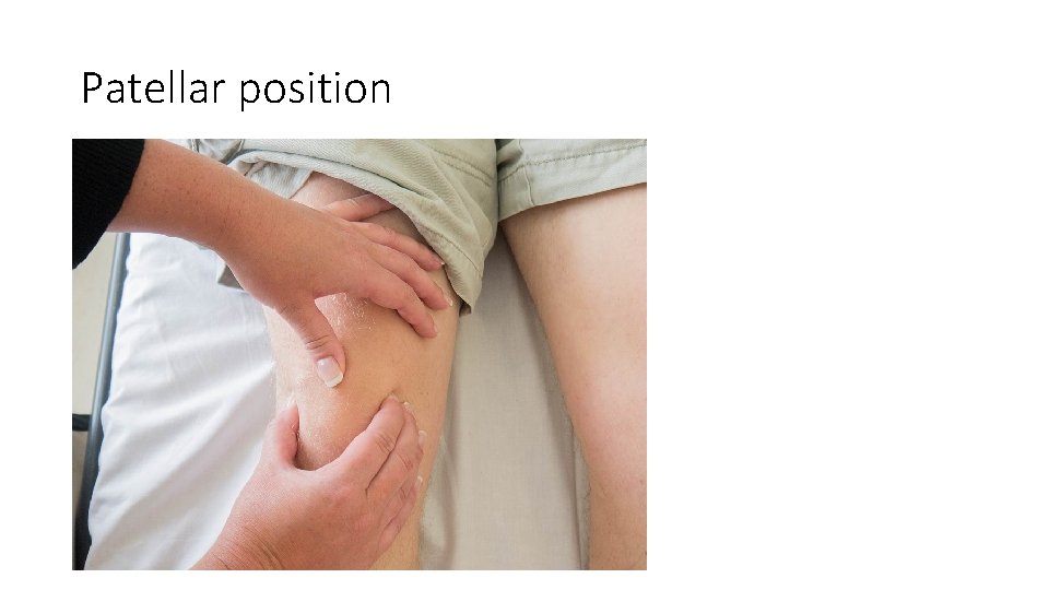 Patellar position Patellar position