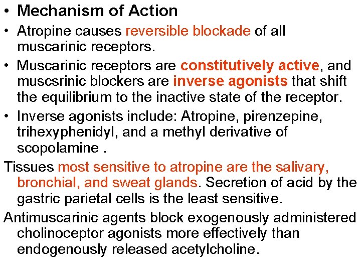 Cholinoceptor Blocking Drugs Drugs That Block Muscarinic Cholinoceptors