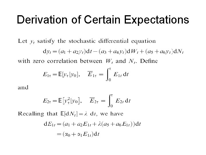 Derivation of Certain Expectations 