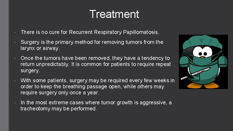 treatment for respiratory papillomatosis