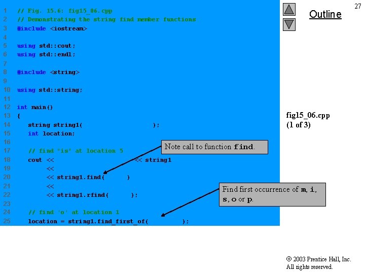 1 2 3 // Fig. 15. 6: fig 15_06. cpp // Demonstrating the string